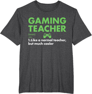 Gamer Teacher Definition Gaming Men Women