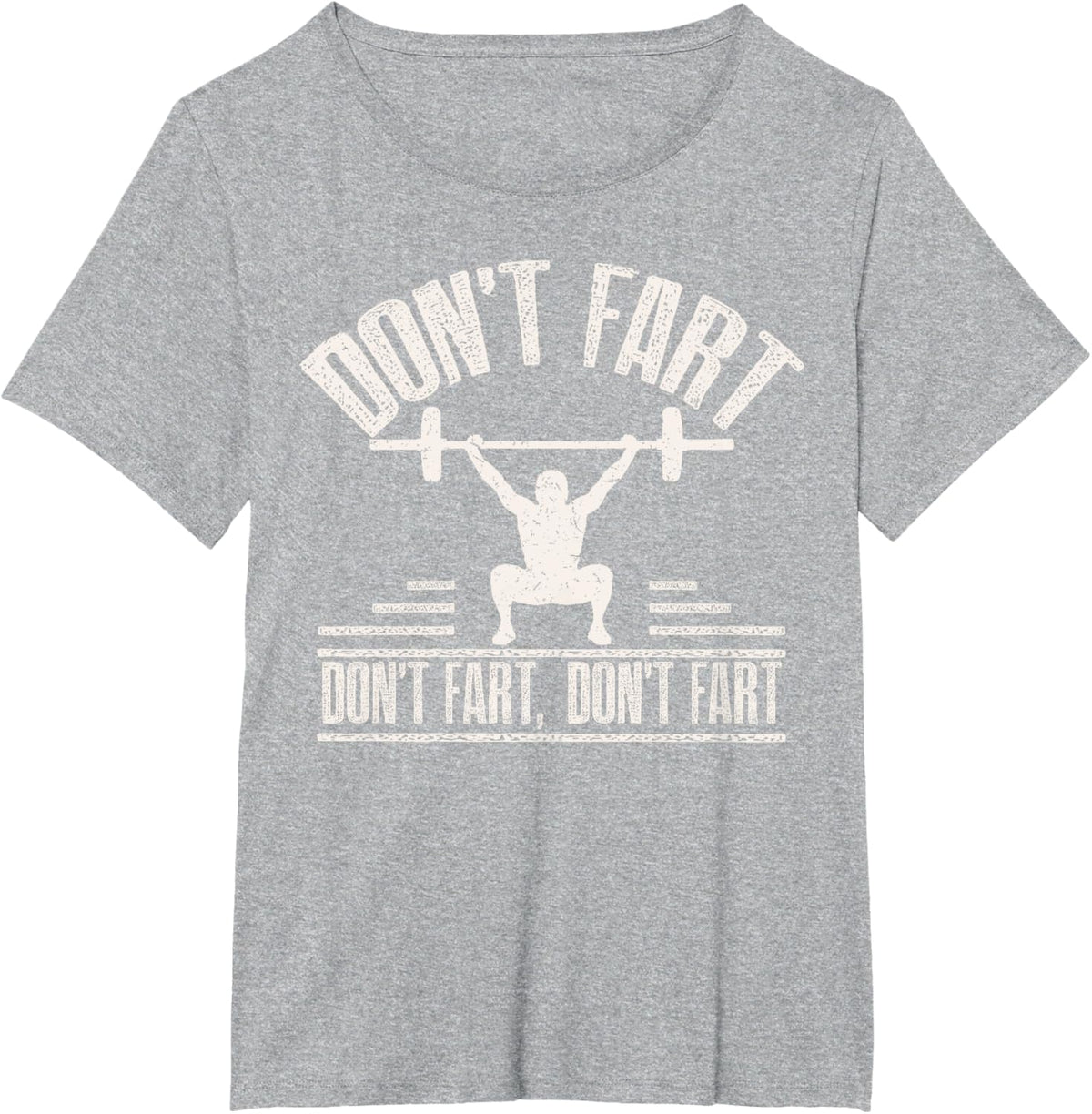 Don't Fart Funny Fitness Gym Workout Weights Squat