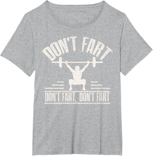 Don't Fart Funny Fitness Gym Workout Weights Squat