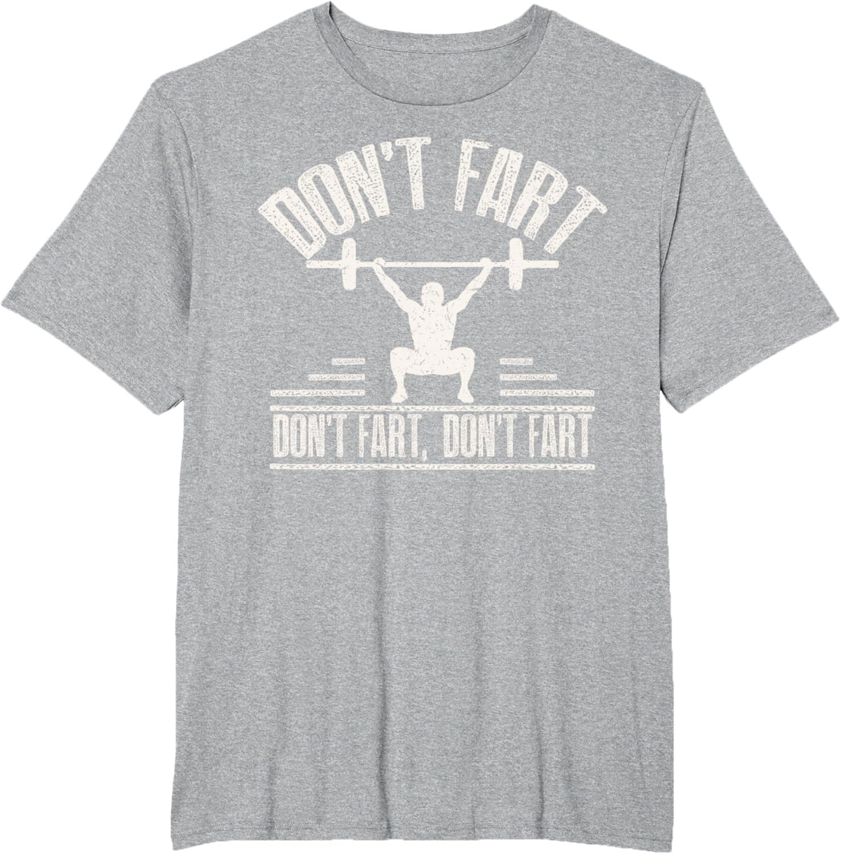 Don't Fart Funny Fitness Gym Workout Weights Squat