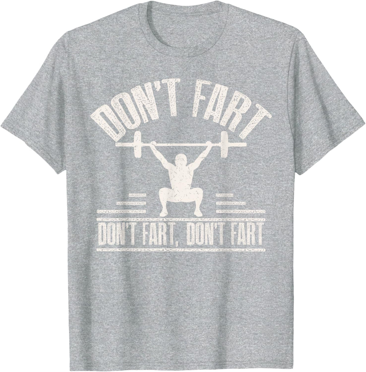 Don't Fart Funny Fitness Gym Workout Weights Squat