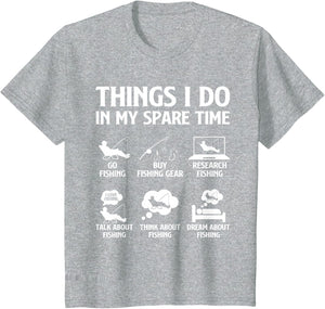 Things I Do in My Spare Time Fishing Boys Men Bass Fishing