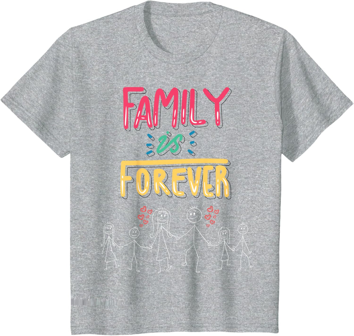 Family Is Forever - Stick Figure Design for Togetherness
