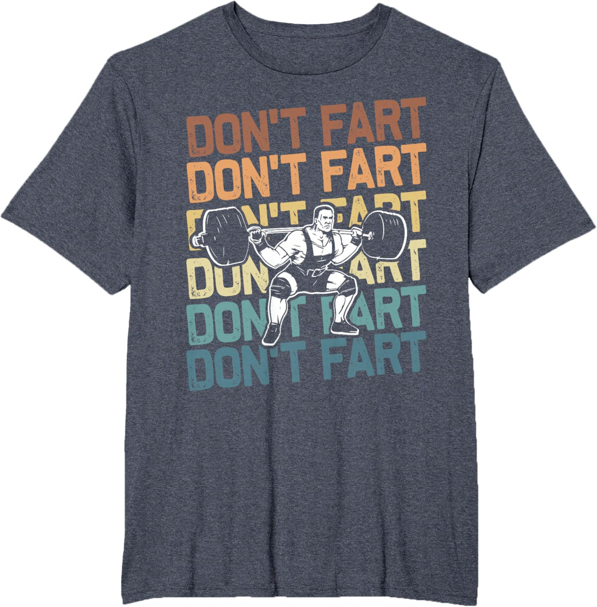Funny Wieghtlifting Apparel for Men Women Don't Fart Lifting Weights Weightlifting Gym Fitness Workout T-Shirt, Small, Black